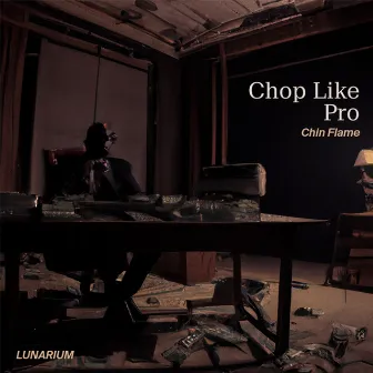 Chop Like Pro by Chin Flame