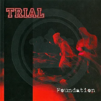 Foundation by Trial