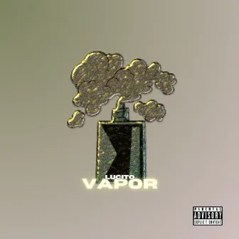 Vapor by Lucito