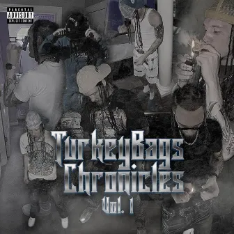 TurkeyBags Chonicles, Vol. 1 by kuntry1k