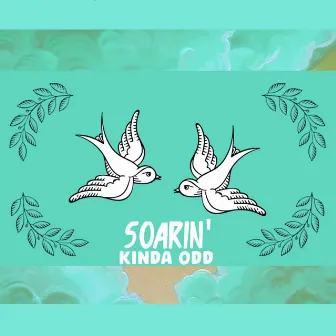 Soarin' by Kinda Odd