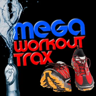 Mega Workout Trax by Workouts