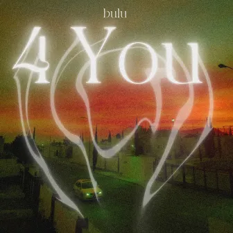 4You (Demo) by Bulu