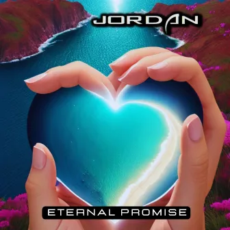 Eternal Promise by Jordan