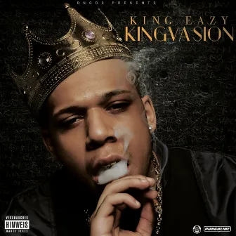 Kingvasion (Bonus Tracks Version) by King Eazy