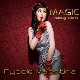 Magic by Nycole Valentina