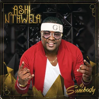 Ashi Nthwela by DJ Sumbody