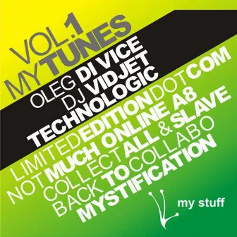 My Tunes Vol.1 by Oleg Di Vice