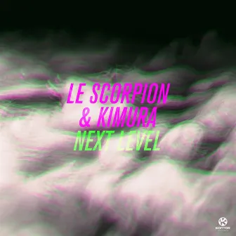 Next Level by Kimura