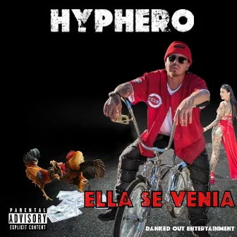 Ella Se Venia by Hyphero