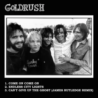 Come On, Come On EP by Goldrush (UK)