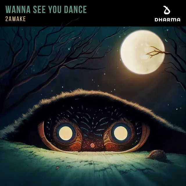 Wanna See You Dance