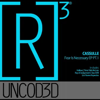 Fear Is Necessary EP PT.1 by Cassulle