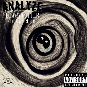 Analyze by Leway Gutter