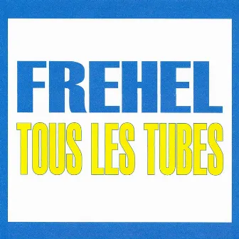 Tous Les Tubes by Fréhel