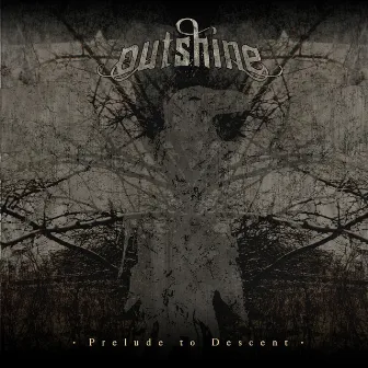 Prelude to Descent by Outshine