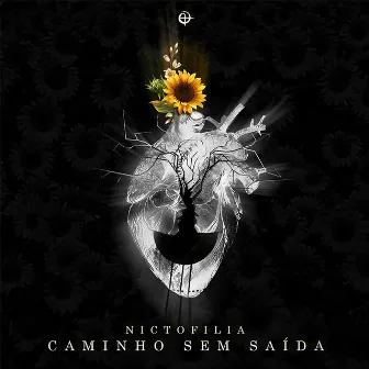 Caminho Sem Saída - The Remix by Nictofilia