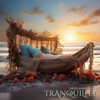 Tranquility by Megi Angelova