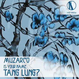 Is Your Name Tang Lung? by Muzarco