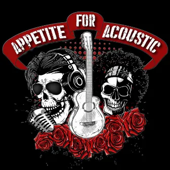 Appetite for Acoustic by Karl Golden