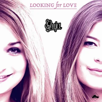 Looking for Love by Luja