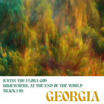 Georgia by Justin the Flora God