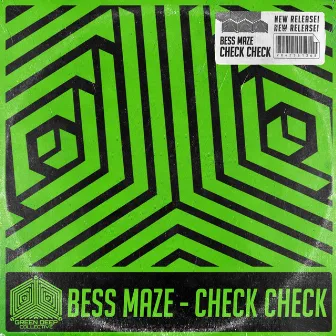 Check Check by Bess Maze