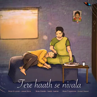 Tere Haath Se Nivala by Veeral - Laavan