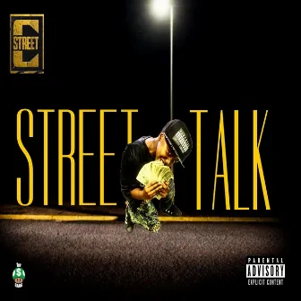 Street Talk by Street C