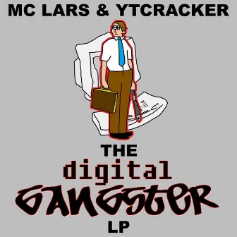 The Digital Gangster LP by YTCracker