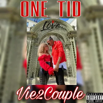 Vie2Couple by One Tid