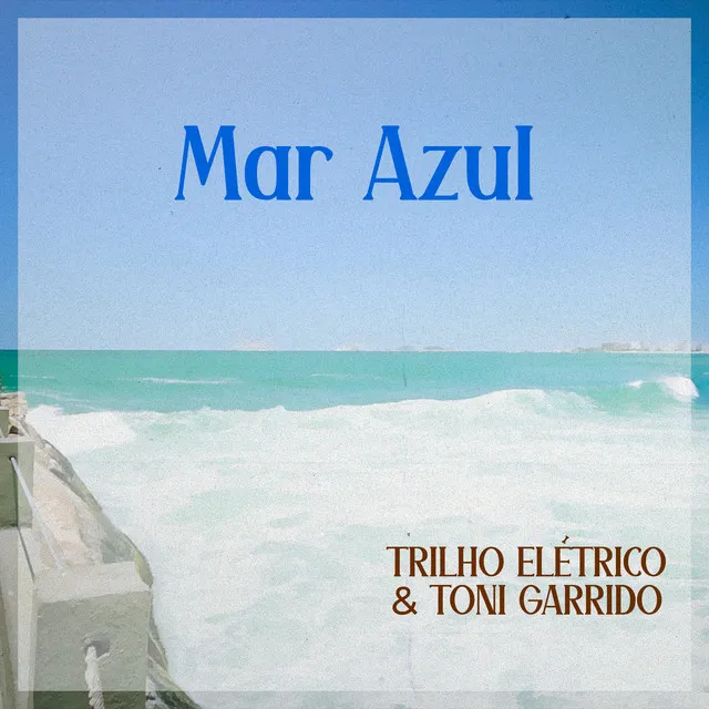 Mar Azul - Radio Edit