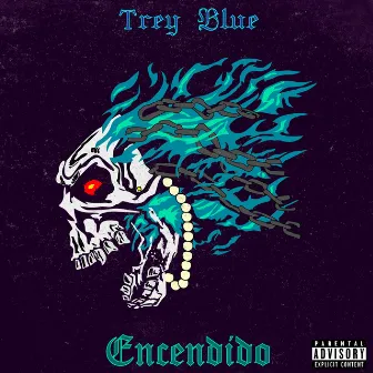 Encendido by Trey Blue