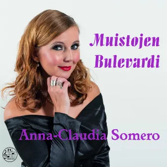 Muistojen Bulevardi Anna-Claudia Somero by Anna-Claudia Somero