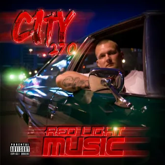 Red Light Music by City 270