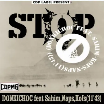 Stop - Single by Donkichoc