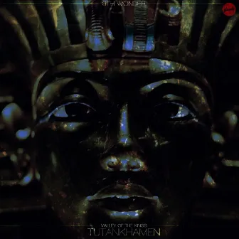 Tutankhamen (Valley Of The Kings) by 9th Wonder