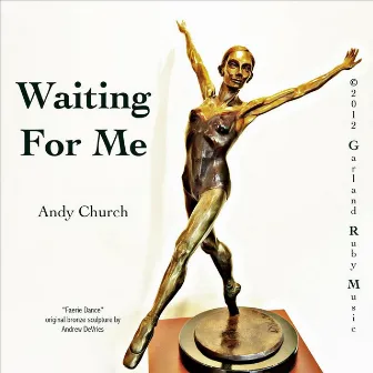 Waiting for Me by Andy Church