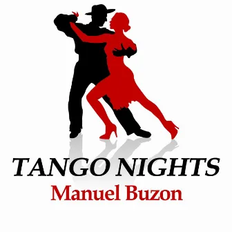 Tango Nights by Manuel Buzón