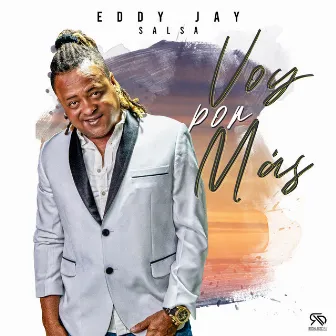 Voy Por Más by Eddy Jay