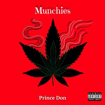 Munchies by Prince Don