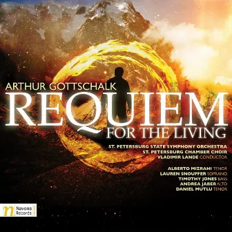 Arthur Gottschalk: Requiem for the Living by Arthur Gottschalk