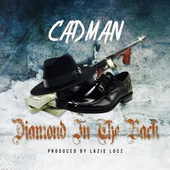 Diamond in the Back by Cadman