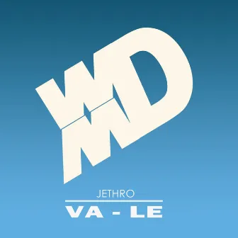 Va-Le by Jethro