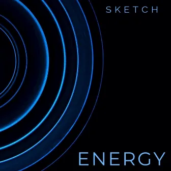 Energy by Sketch