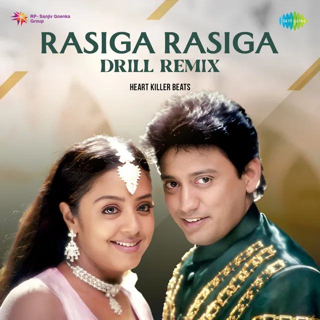 Rasiga Rasiga (Drill Remix)