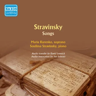 Stravinsky: Songs by Maria Kurenko