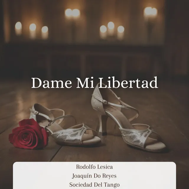 Dame Mi Libertad