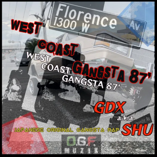 WEST COAST GANGSTA 87'