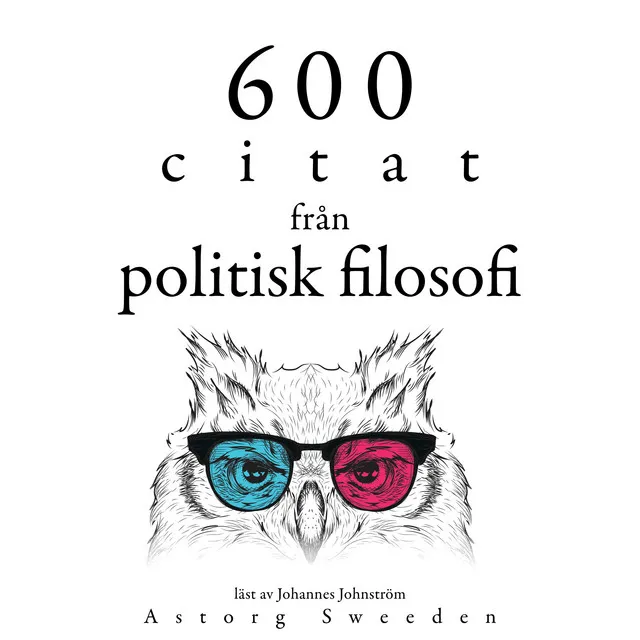 Chapter 4.2 - 600 citat från politisk filosofi